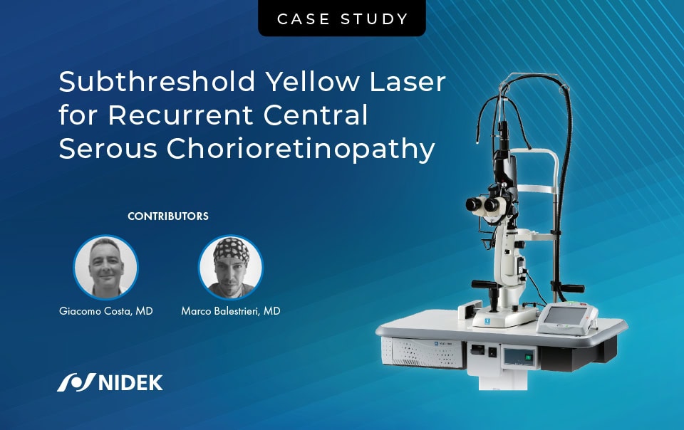 A case study presentation titled "Subthreshold Yellow Laser for Recurrent Central Serous Chorioretinopathy." Featured contributors are Giacomo Costa, MD, and Marco Balestrieri, MD. The image includes a medical laser device and the Nidek logo.