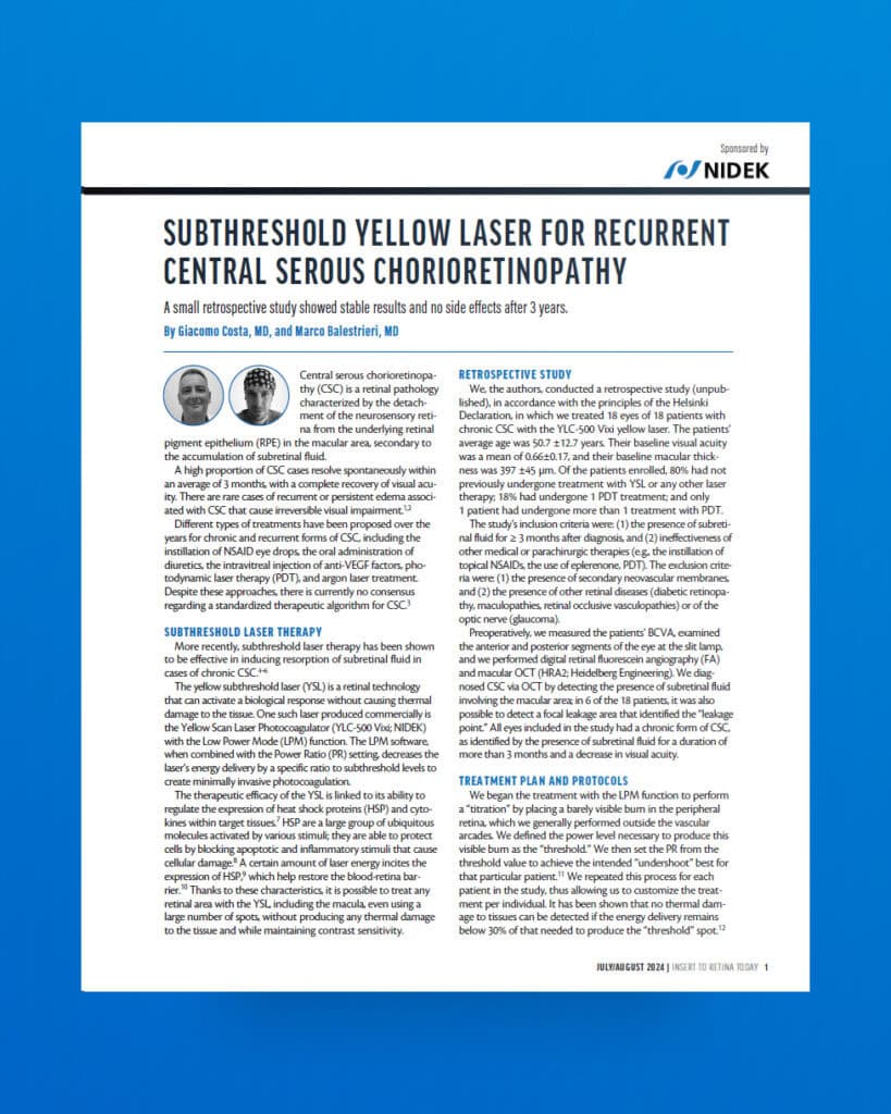 Subthreshold Yellow Laser For Recurrent Central Serous Chorioretinopathy