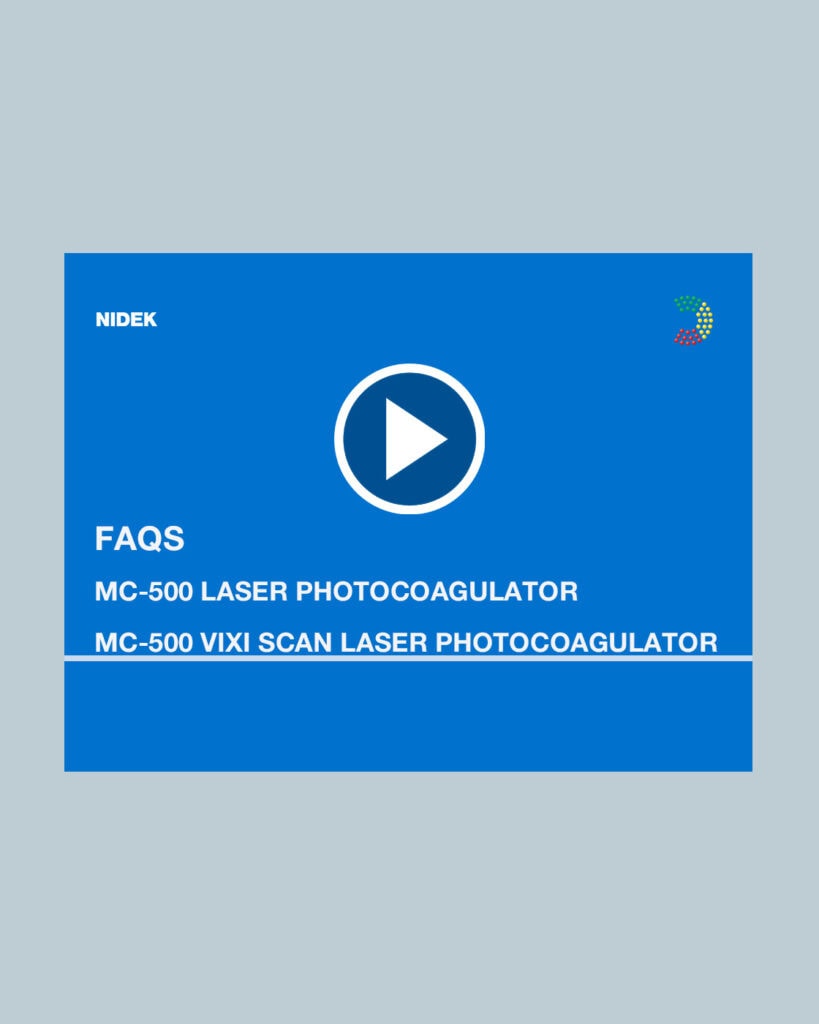 Faqs | Mc-500 / 500 Vixi Multicolor Laser And Scan Laser Photocoagulators