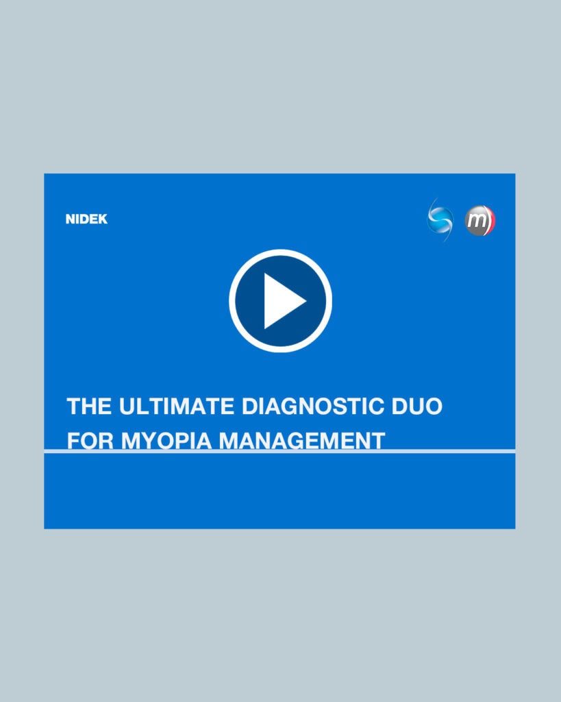 The Ultimate Diagnostic Duo For Myopia Management